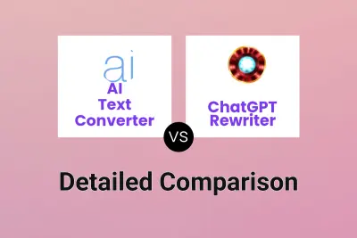 AI Text Converter vs ChatGPT Rewriter