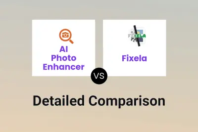 AI Photo Enhancer vs Fixela