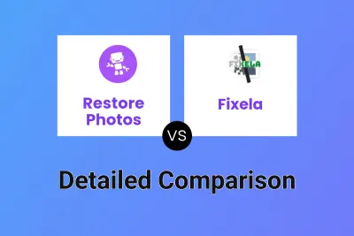 Restore Photos vs Fixela