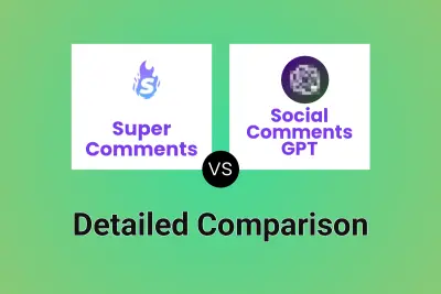 Super Comments vs Social Comments GPT