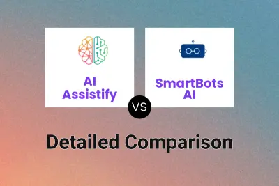 AI Assistify vs SmartBots AI