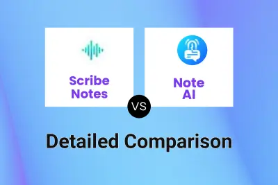 Scribe Notes vs Note AI