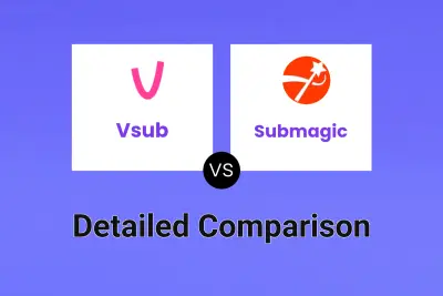 Vsub vs Submagic Detailed comparison features, price