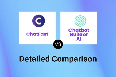 ChatFast vs Chatbot Builder AI