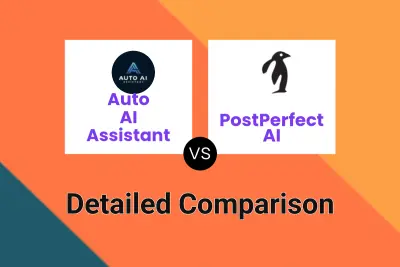 Auto AI Assistant vs PostPerfect AI