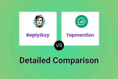 ReplyGuy vs Tapmention Detailed comparison features, price