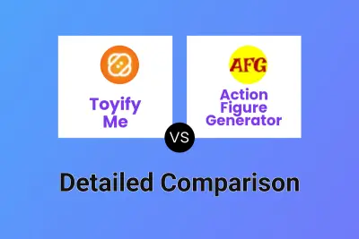 Toyify Me vs Action Figure Generator
