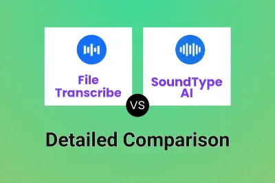 File Transcribe vs SoundType AI