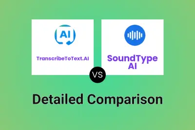 TranscribeToText.AI vs SoundType AI
