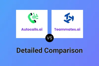 Autocalls.ai vs Teammates.ai