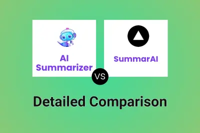 AI Summarizer vs SummarAI