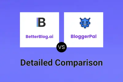 BetterBlog.ai vs BloggerPal