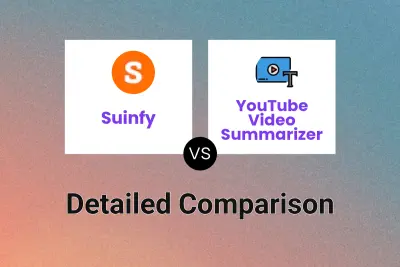 Suinfy vs YouTube Video Summarizer