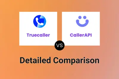 Truecaller vs CallerAPI
