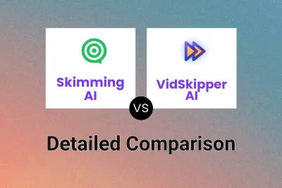 Skimming AI vs VidSkipper AI