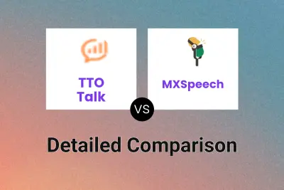 TTO Talk vs MXSpeech