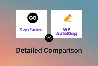 CopyPartner vs WP AutoBlog Detailed comparison features, price