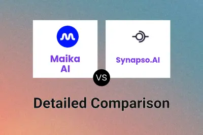 Maika AI vs Synapso.AI Detailed comparison features, price