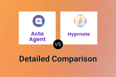 Acta Agent vs Hyprnote