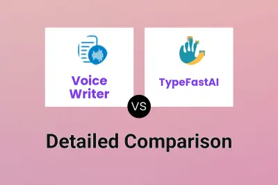 Voice Writer vs TypeFastAI