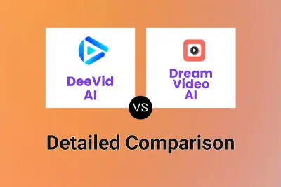 DeeVid AI vs Dream Video AI