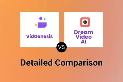 VidGenesis vs Dream Video AI