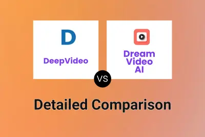 DeepVideo vs Dream Video AI
