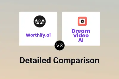 Worthify.ai vs Dream Video AI