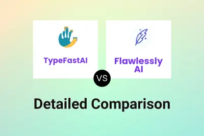 TypeFastAI vs Flawlessly AI