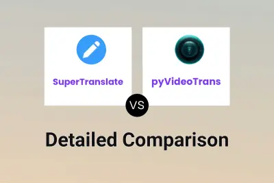 SuperTranslate vs pyVideoTrans