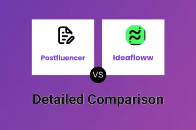 Postfluencer vs Ideafloww