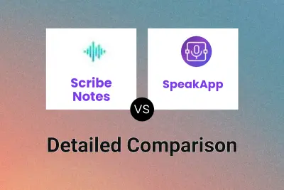 Scribe Notes vs SpeakApp