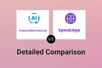 TranscribeToText.AI vs SpeakApp