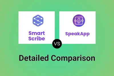 Smart Scribe vs SpeakApp