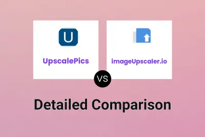UpscalePics vs imageUpscaler.io