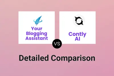 Your Blogging Assistant vs Contly AI