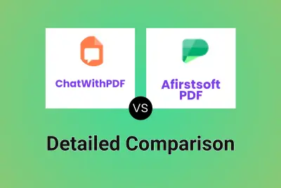 ChatWithPDF vs Afirstsoft PDF