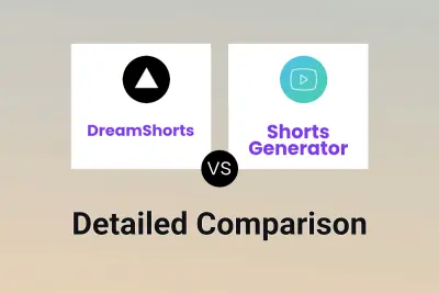 DreamShorts vs Shorts Generator Detailed comparison features, price