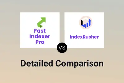 Fast Indexer Pro vs IndexRusher