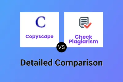 Copyscape vs Check Plagiarism