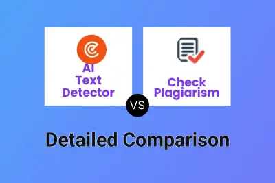 AI Text Detector vs Check Plagiarism