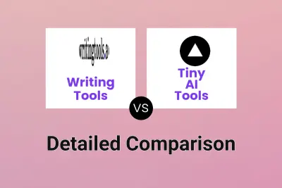 Writing Tools vs Tiny AI Tools