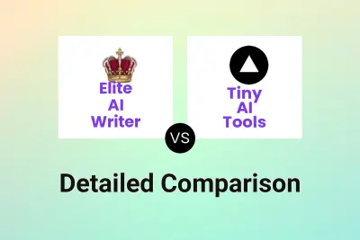 Elite AI Writer vs Tiny AI Tools