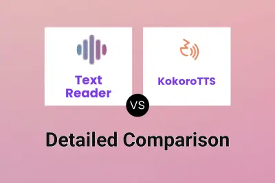 Text Reader vs KokoroTTS