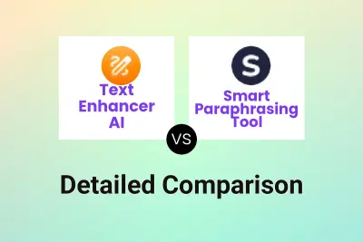 Text Enhancer AI vs Smart Paraphrasing Tool