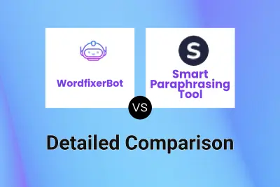 WordfixerBot vs Smart Paraphrasing Tool