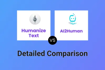 Humanize Text vs AI2Human