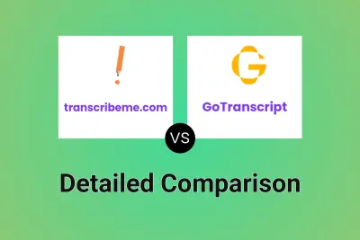 transcribeme.com vs GoTranscript