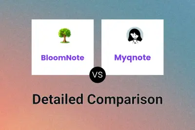 BloomNote vs Myqnote