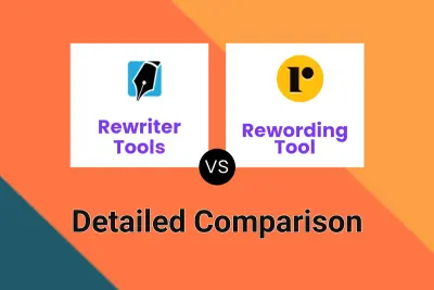 Rewriter Tools vs Rewording Tool